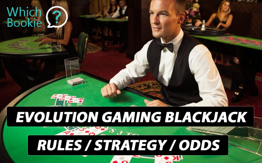 Evolution Gaming Blackjack Variants » Which Bookie