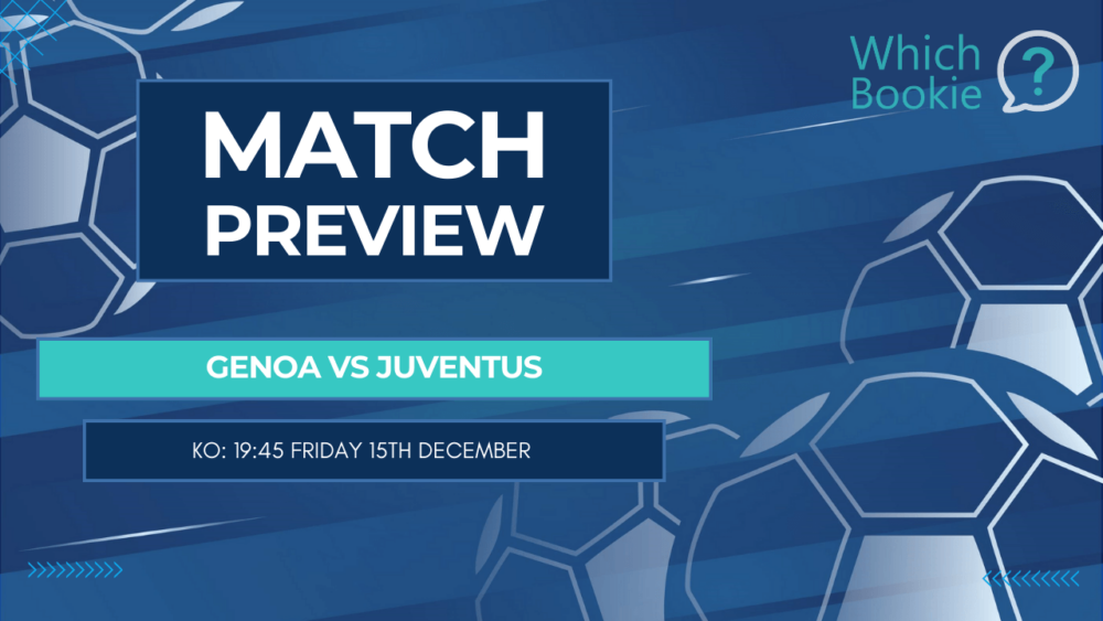 Genoa vs Juventus Prediction » Preview » Betting Tips